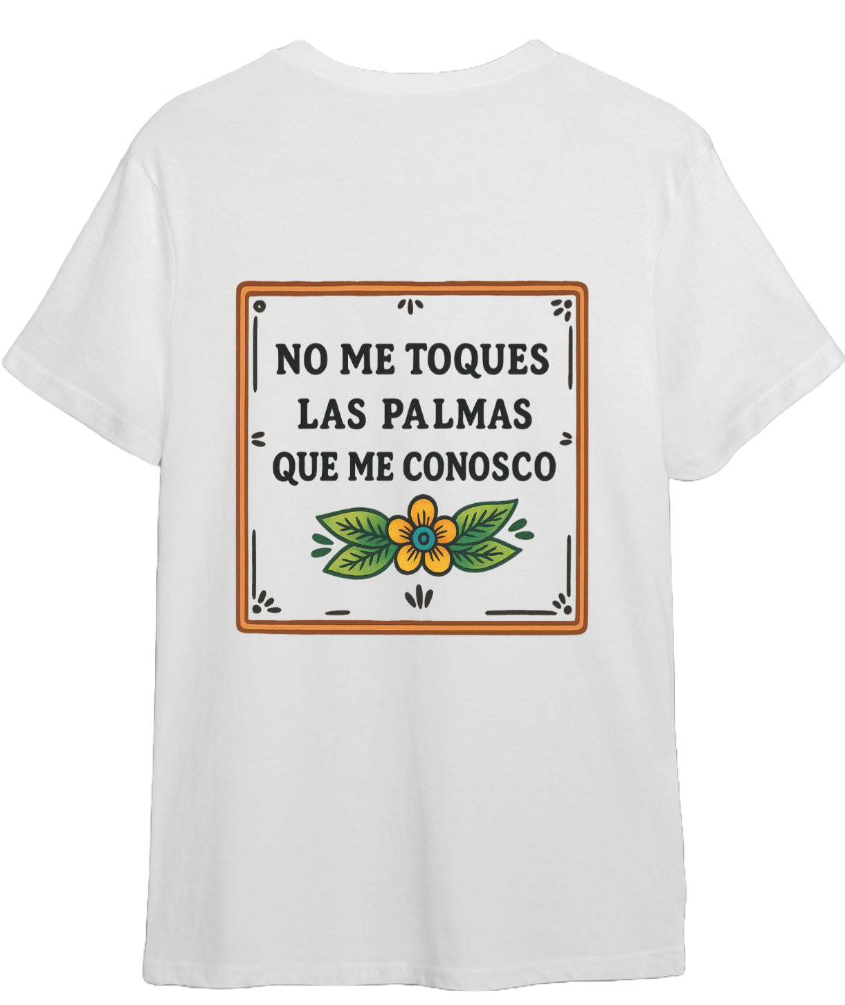 Camiseta - no me toques las palmas