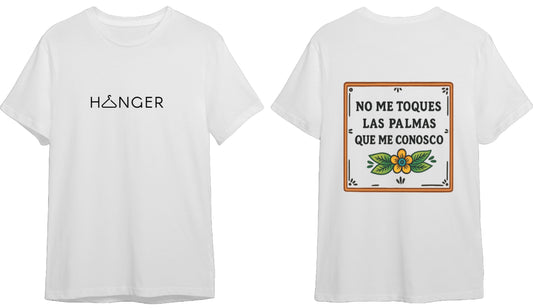 Camiseta - no me toques las palmas